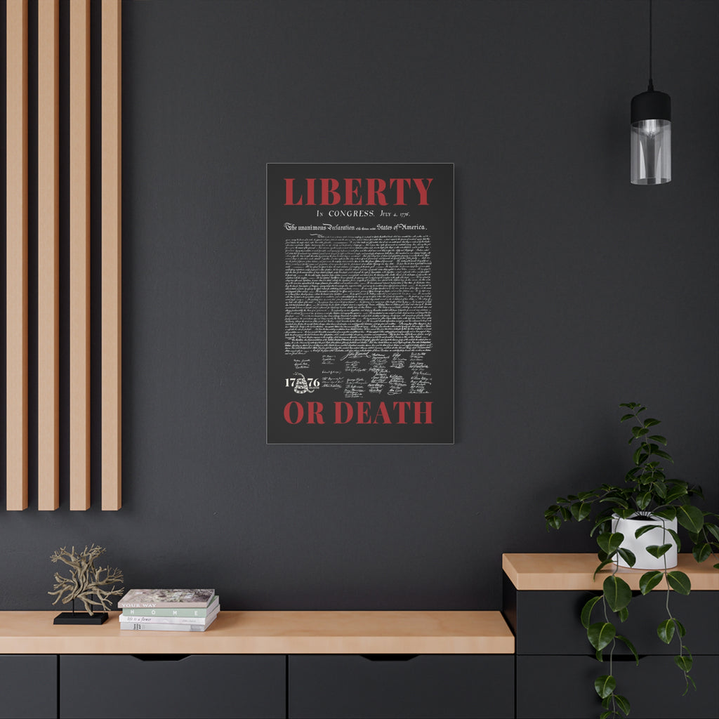 Liberty or Death Matte Canvas Print — Declaration of Independence Wall Art