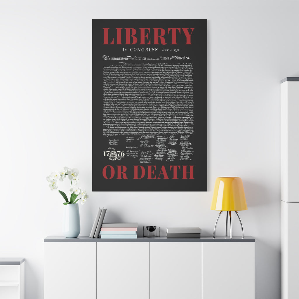 Liberty or Death Matte Canvas Print — Declaration of Independence Wall Art