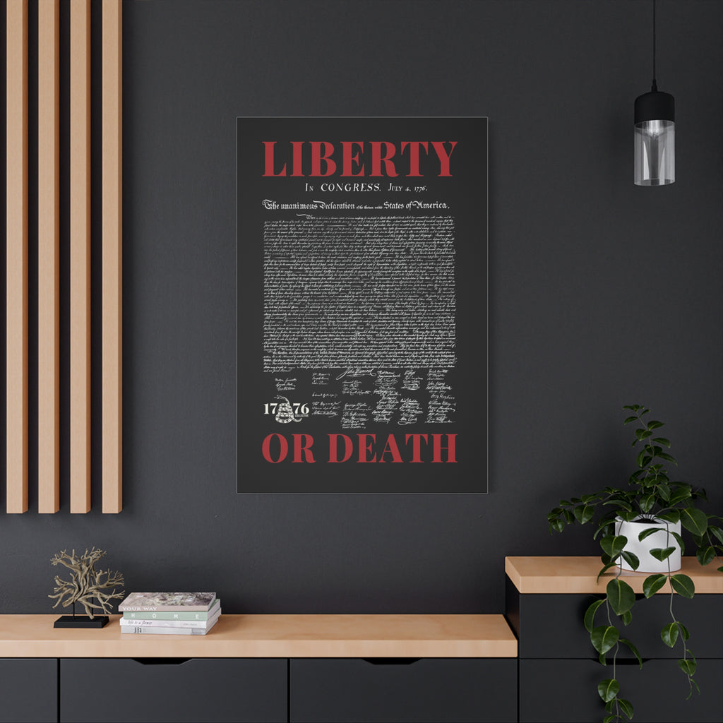 Liberty or Death Matte Canvas Print — Declaration of Independence Wall Art